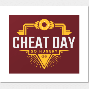 Cheat Day - So Hungry Posters and Art